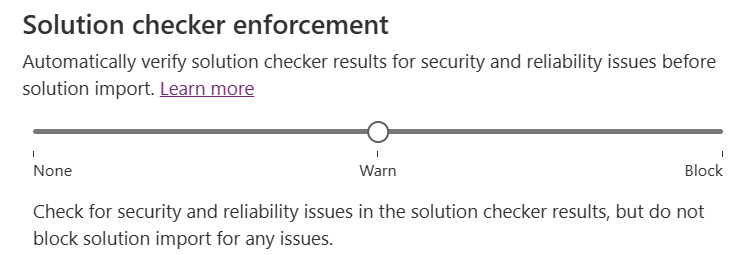 Solution checker enforcement settings from Chapter 13.